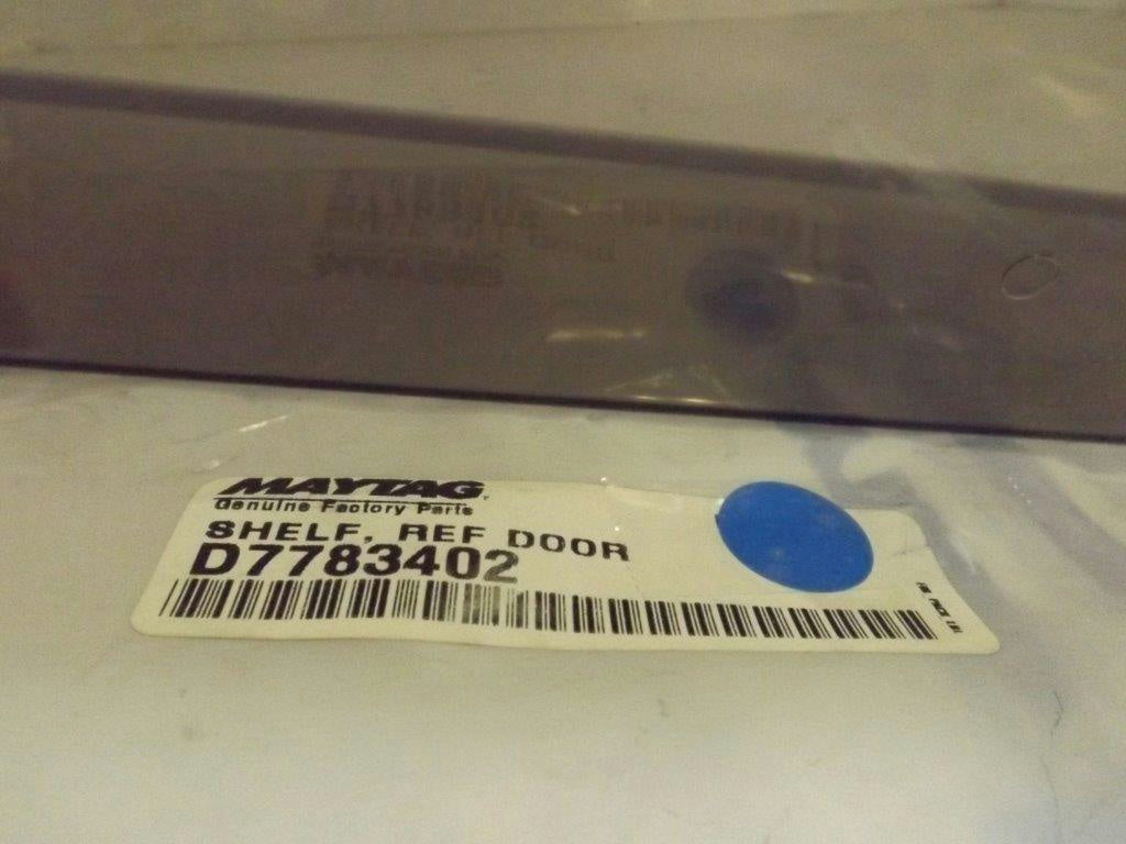 MAYTAG WHIRLPOOL REFRIGERATOR D7783402 REF. DOOR SHELF NEW MAYTAG WHIRLPOOL REFRIGERATOR D7783402 REF. DOOR SHELF NEW